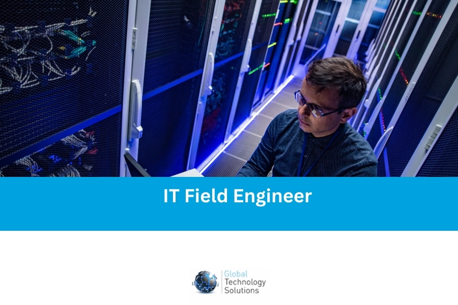 IT Field Engineer permanent job advert