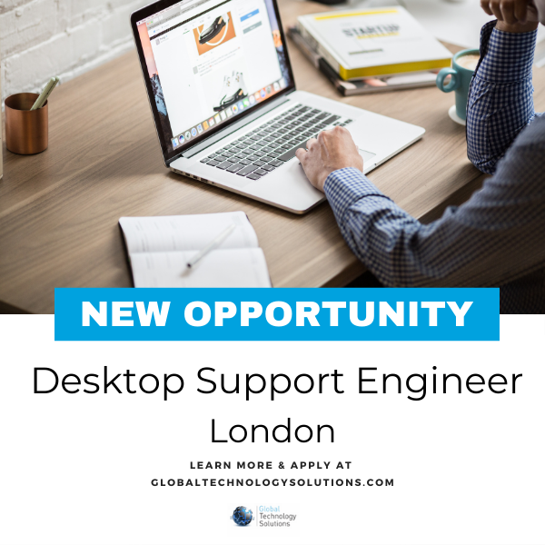 Desktop Support Engineer Jobs London