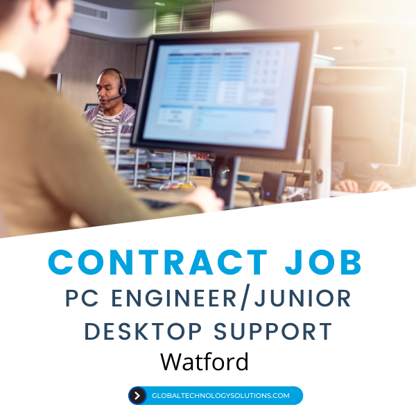 Junior Desktop support Engineer Watford Job