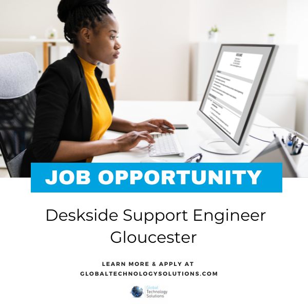 Jobs in Gloucester from GTS. Doing a job application for Deskside Support Engineer.