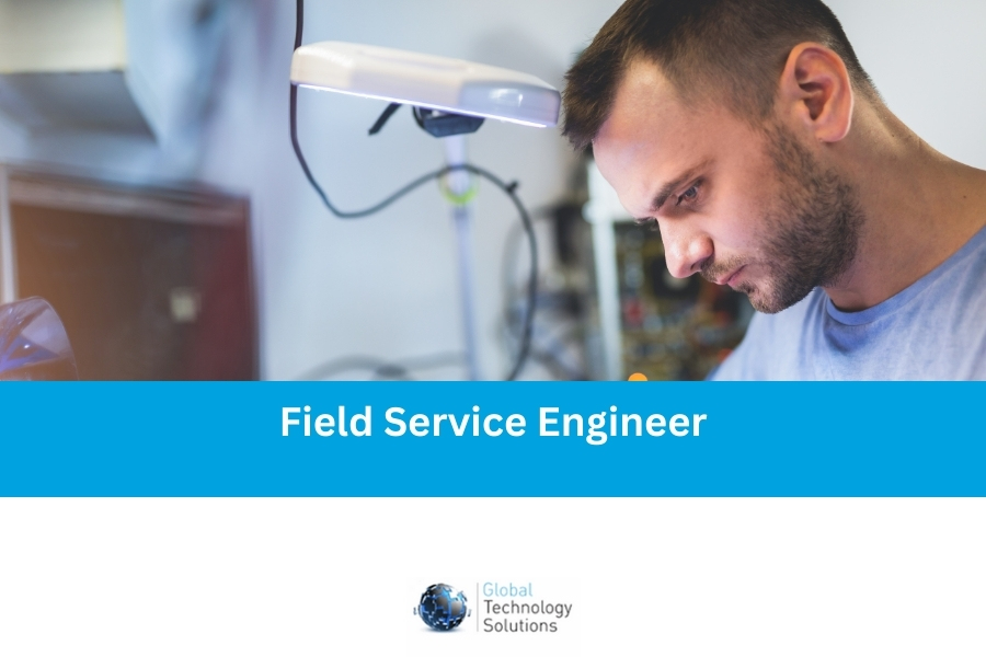 Field service engineer job