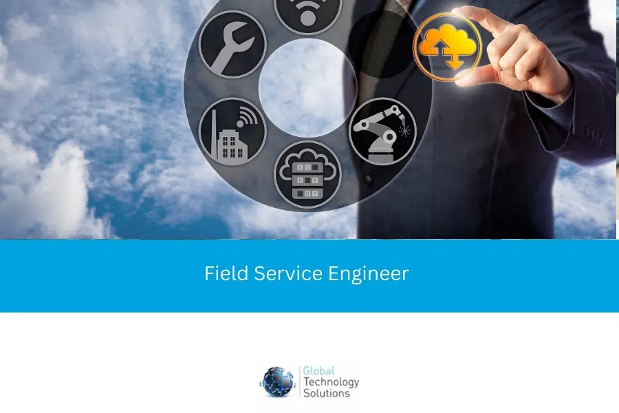Field service engineer jobs advert